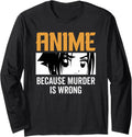 Original Anime Because Murder Is Wrong Hoodie - Graphic Print Men Women
