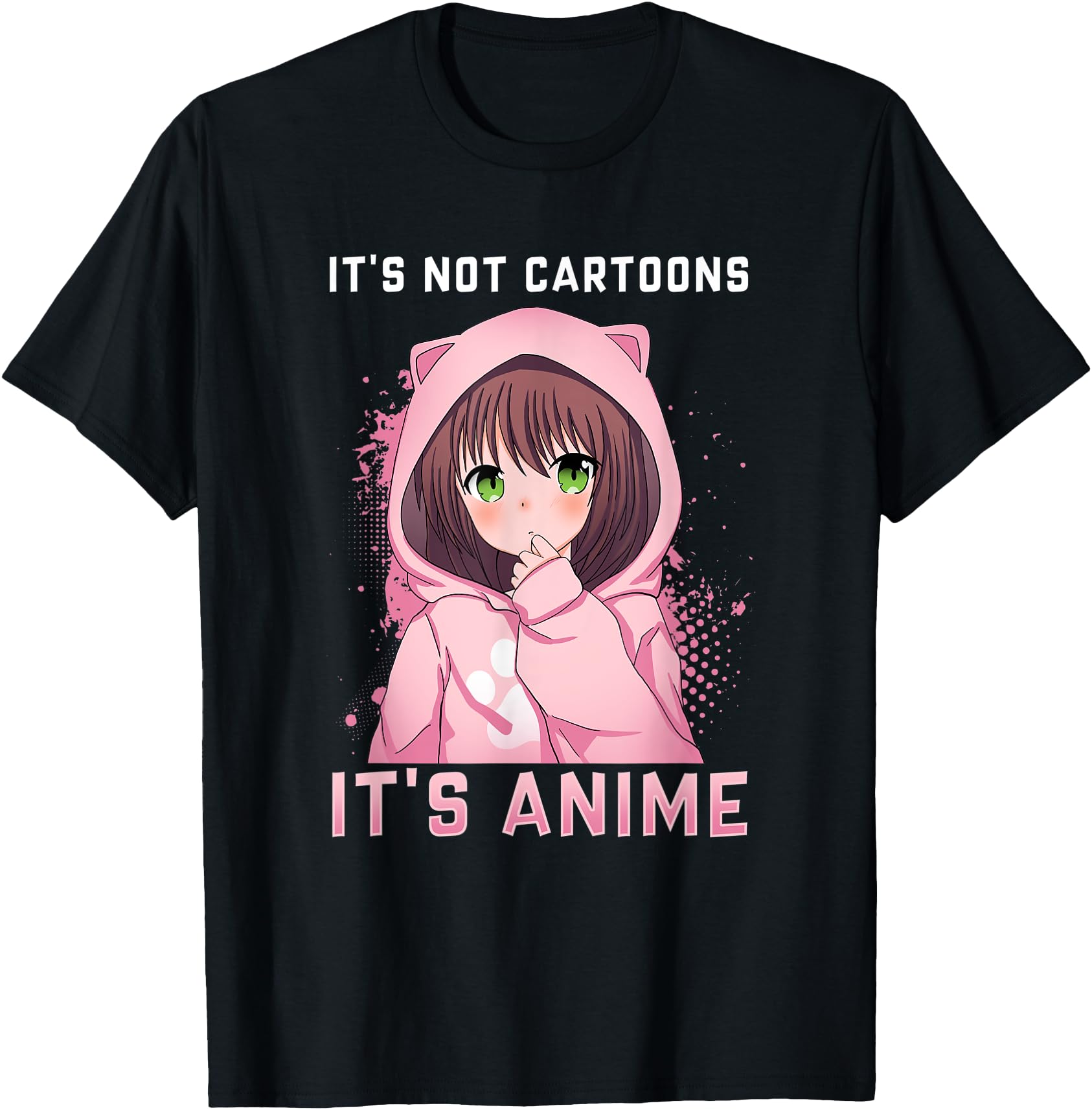 Authentic It S Not Cartoons It S Anime I T-Shirt - Unique Graphic Unisex