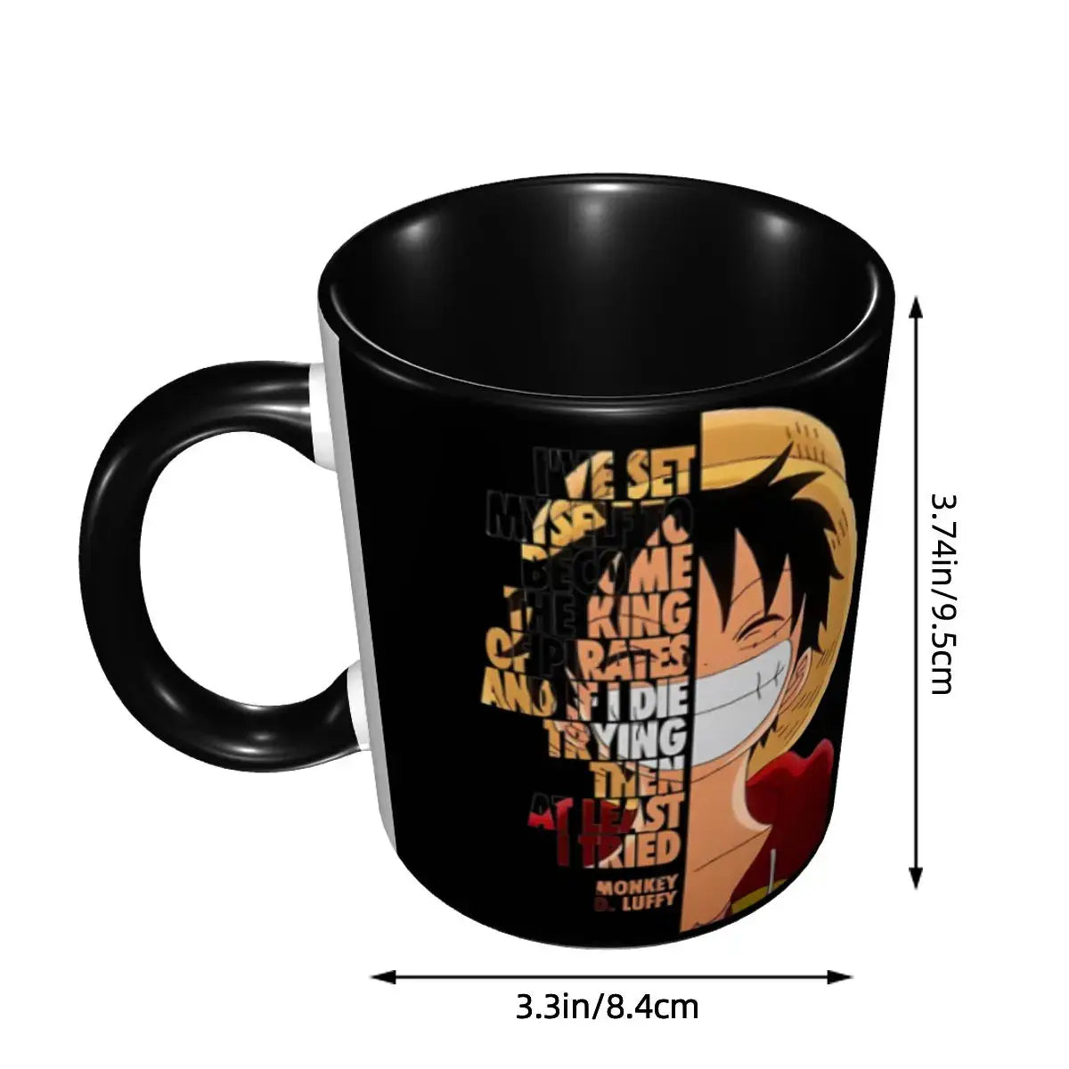 Monkey D Luffy Quotes One Piece Mug: Funny Kids Gift