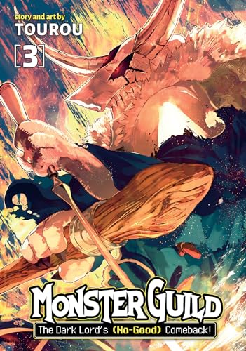Monster Guild The Dark Lord's (No-Good) Comeback! Vol 3