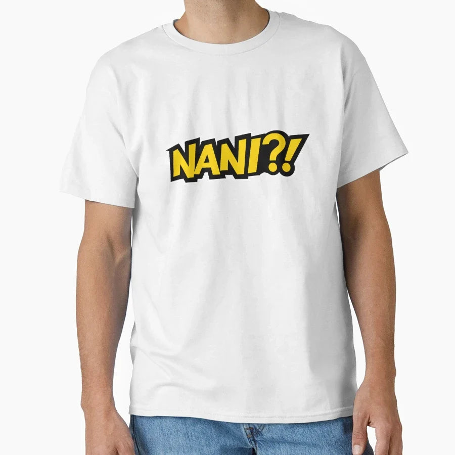Nani Bold Japanese Anime Reaction T-Shirt - Aesthetic Graphic Unisex