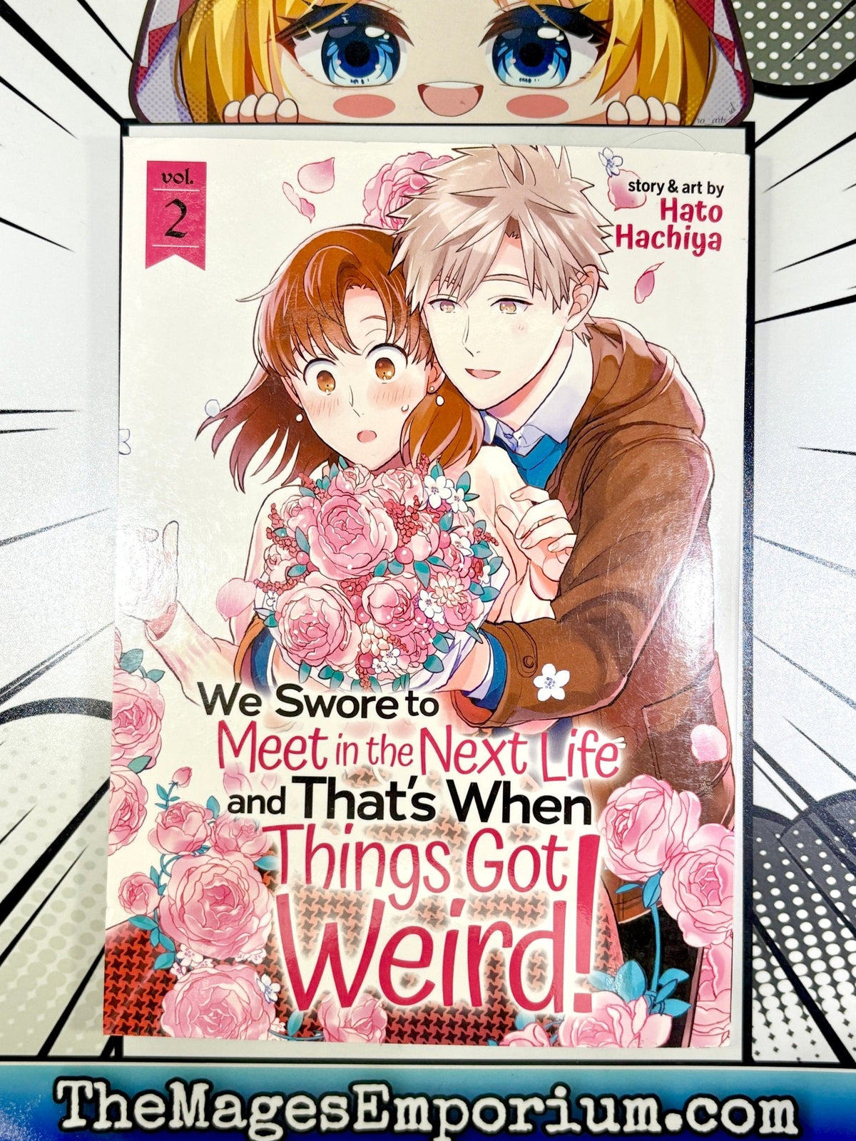We Swore To Meet in the Next Life and That's When Things Got Weird Vol 2